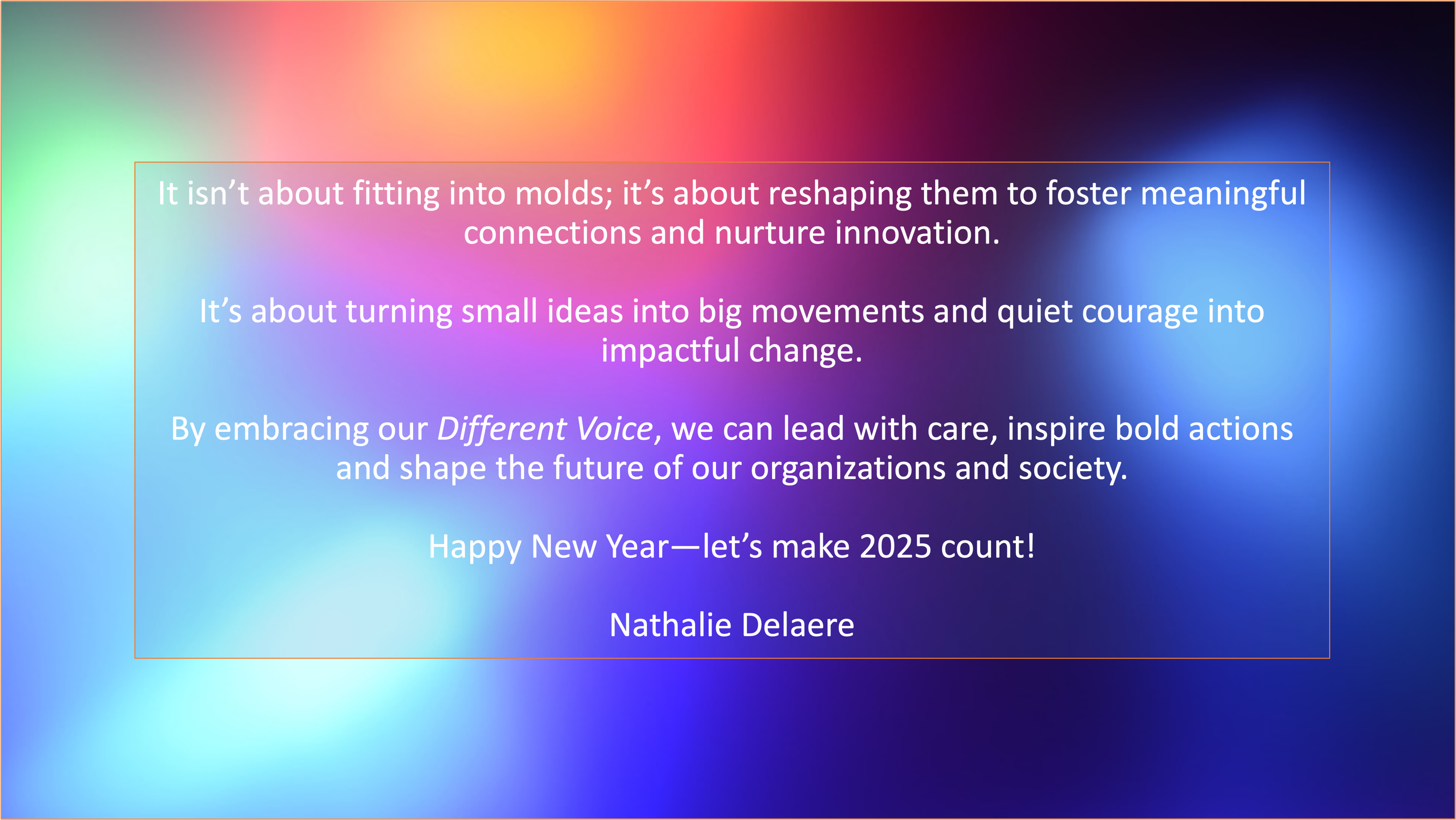 Let's make 2025 count!