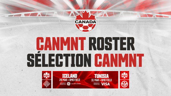 La sélection du CANMNT annoncée pour les derniers matchs à Toronto avant…