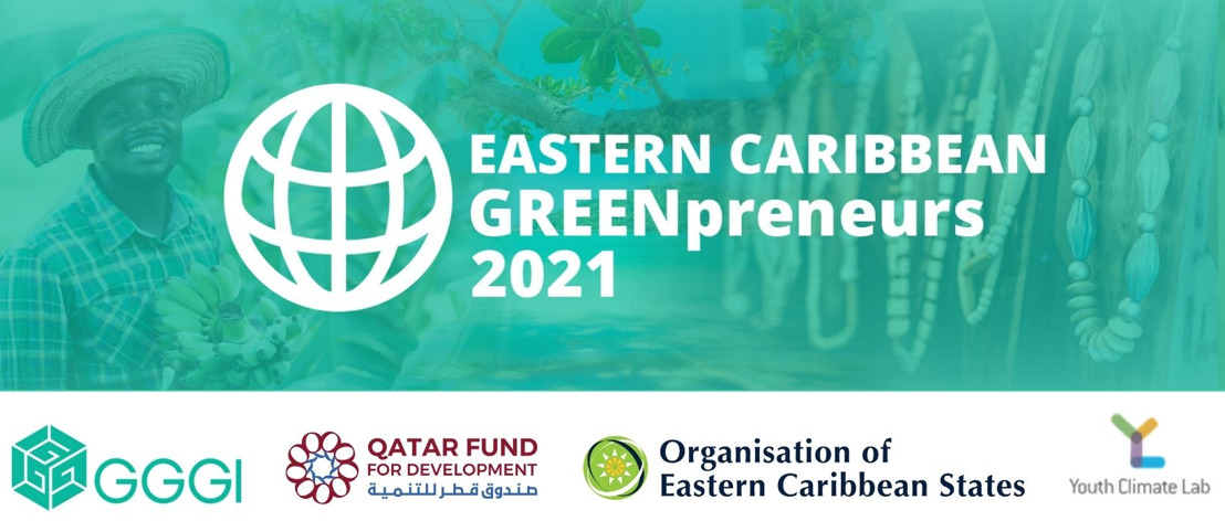 EASTERN CARIBBEAN GREENPRENEURS INCUBATOR PROGRAM: APPLICATION OPEN; CALL FOR MENTORS