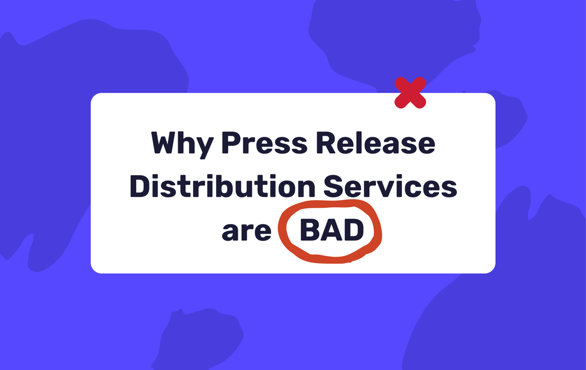 Why Press Release Distribution Services are BAD