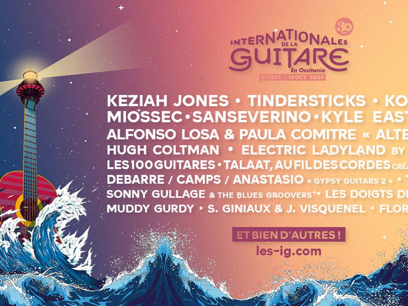 🎸 LES INTERNATIONALES DE LA GUITARE 2025
