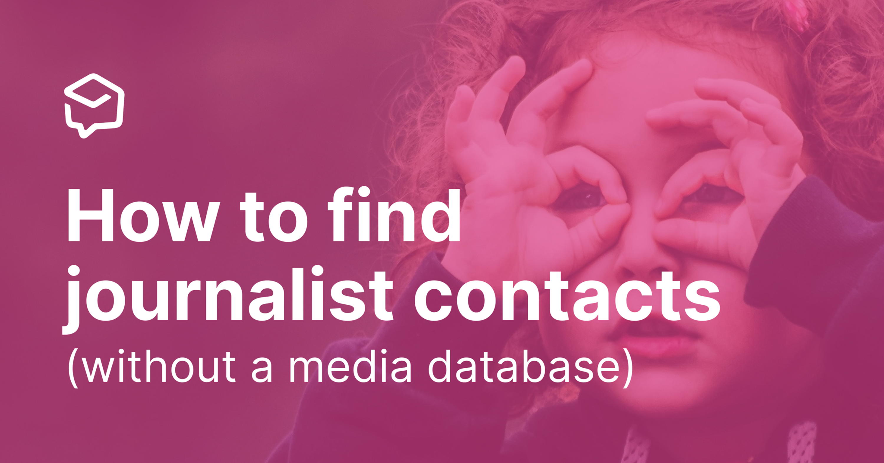 How to Find Journalist Contact Information   (+ Free Tracker)