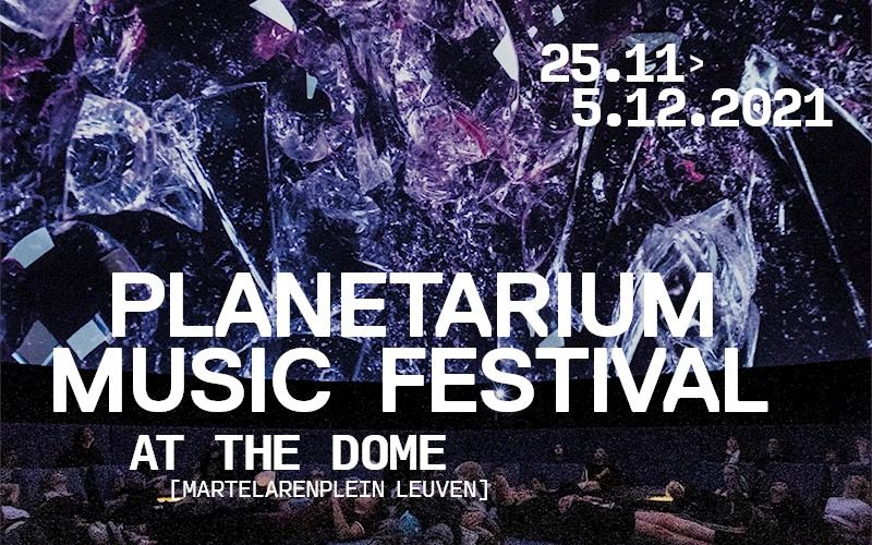 DÉMARRAGE DU PLANETARIUM MUSIC FESTIVAL À LEUVEN