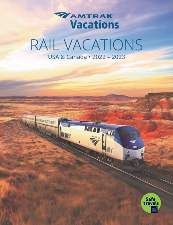 Amtrak Vacations Launches New USA & Canada 2022-2023 Rail Vacations Brochure