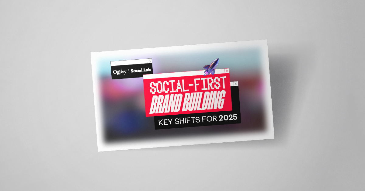 Ogilvy Social.Lab onthult blauwdruk voor social-first brandbuilding in 2025