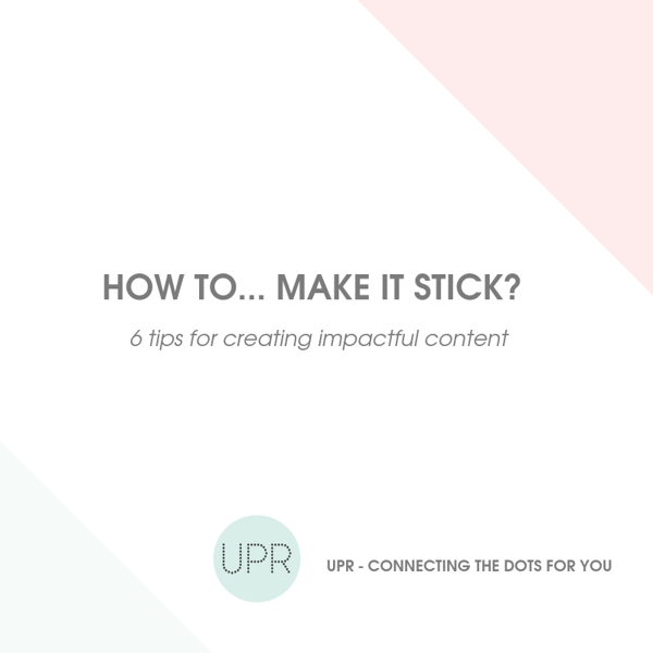How to ... make it stick?