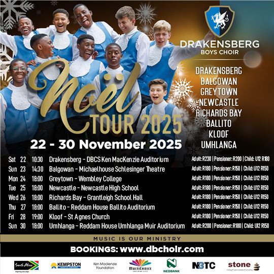 TICKETS ARE NOW ON SALE FOR DRAKENSBERG BOYS CHOIR NOËL TOUR 2025