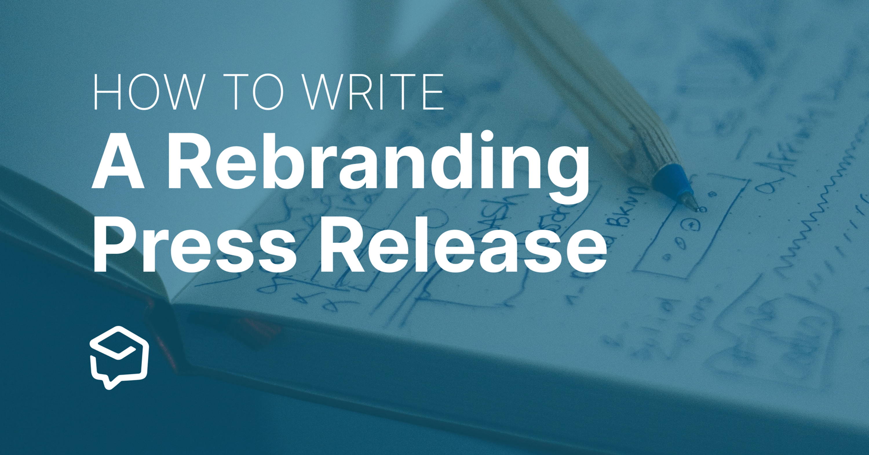 How to Write a Rebranding Press Release (w/ Template)