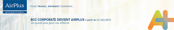 BCC Corporate devient officiellement AirPlus International
