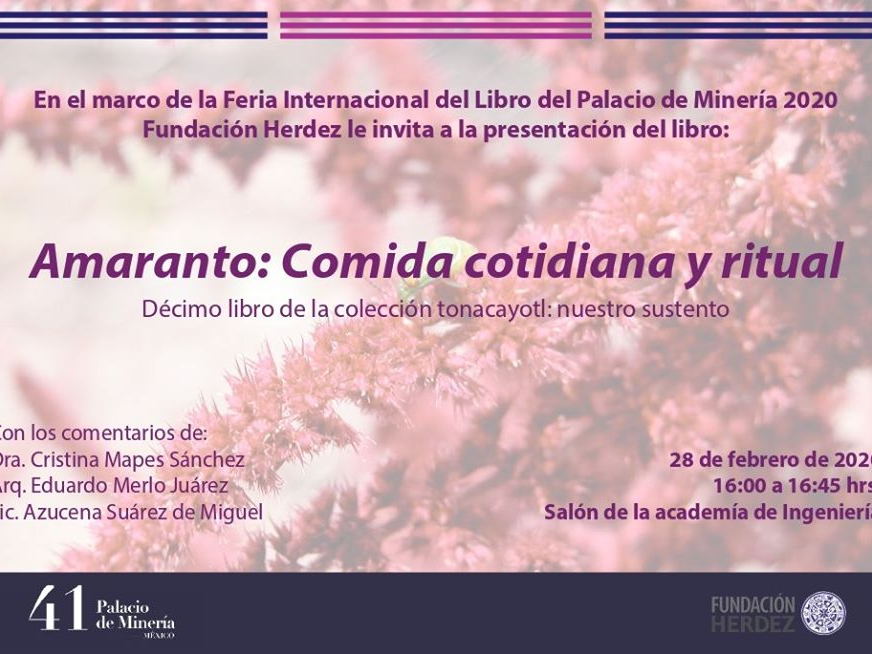 INVITACIÓN: Fundación Herdez presenta el libro Amaranto: comida cotidiana y ritual