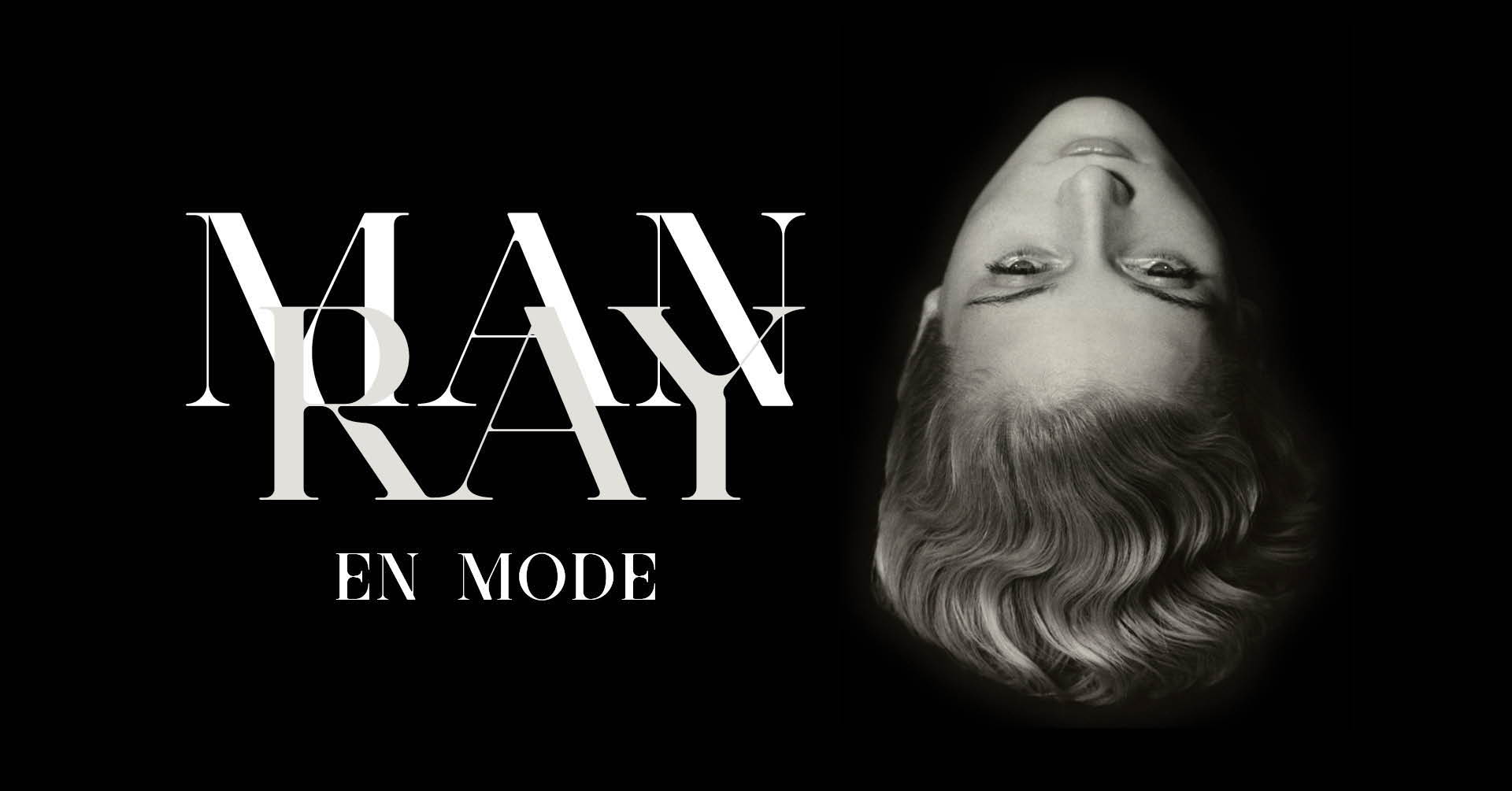 Man Ray en mode