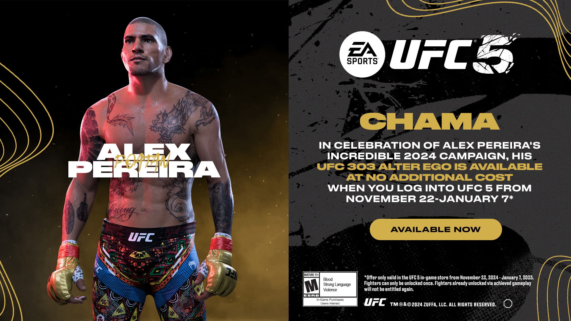 Quel parcours en 2024 pour Poatan ! Après son incroyable ascension, connectez-vous à UFC 5 avant le 7 janvier 2024 pour télécharger gratuitement l'Alter Ego d'Alex « Poatan » Pereira UFC 303 dans la boutique du jeu.