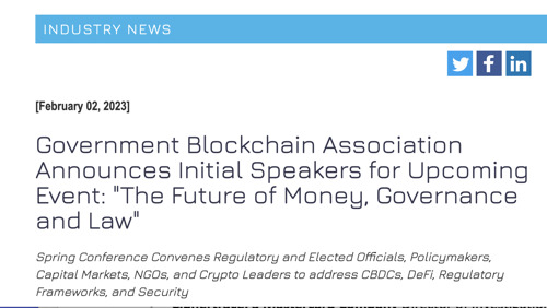 Government Blockchain Association Announces Initial Speakers for Upcoming Event:“The Future of Money, Governance and Law”
