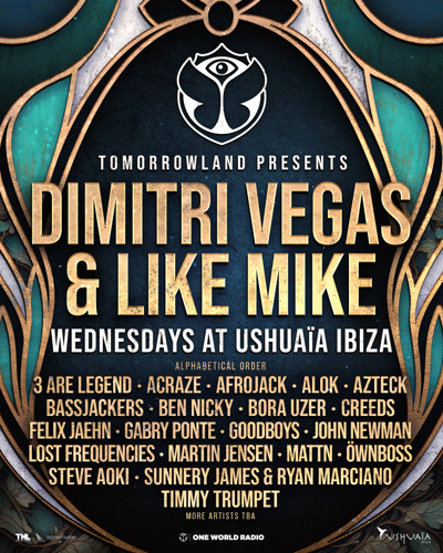 Discover the full line-up of ‘Tomorrowland presents Dimitri Vegas & Like Mike’ at Ushuaïa Ibiza this summer
