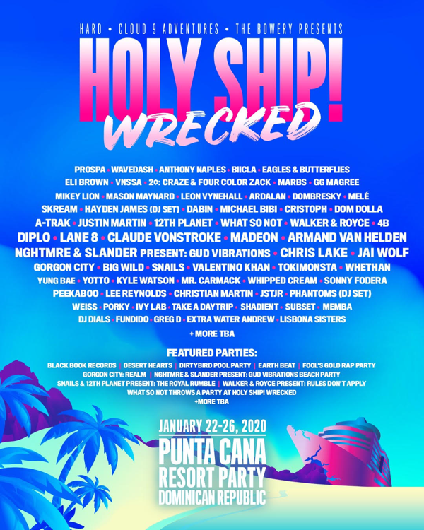 Holy Ship! Announces Lineup for Debut Holy Ship! Wrecked Event January 22-26, 2020