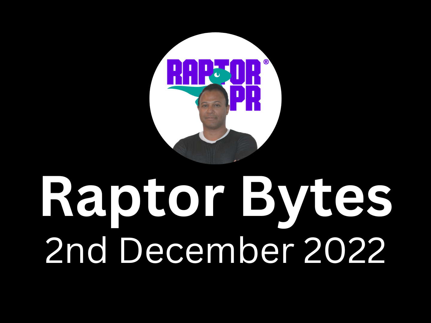 Raptor Bytes News Roundup. December 2nd, 2022