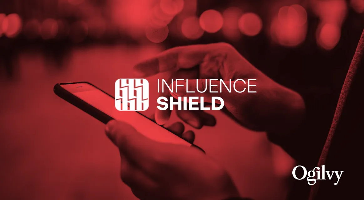 Ogilvy lanceert Influence Shield, een nieuw wereldwijd aanbod voor het beheren van invloedrisico's