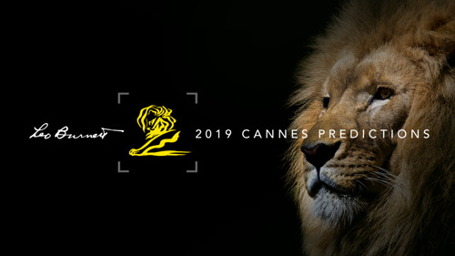 Творческа агенция LEO BURNETT обяви своята прогноза за международните награди CANNES LIONS 2019