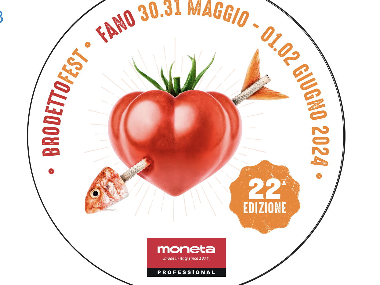 MONETA, STORICO BRAND MARCHIGIANO, DEBUTTA COME PARTNER DEL 22° BRODETTO FEST DI FANO. 