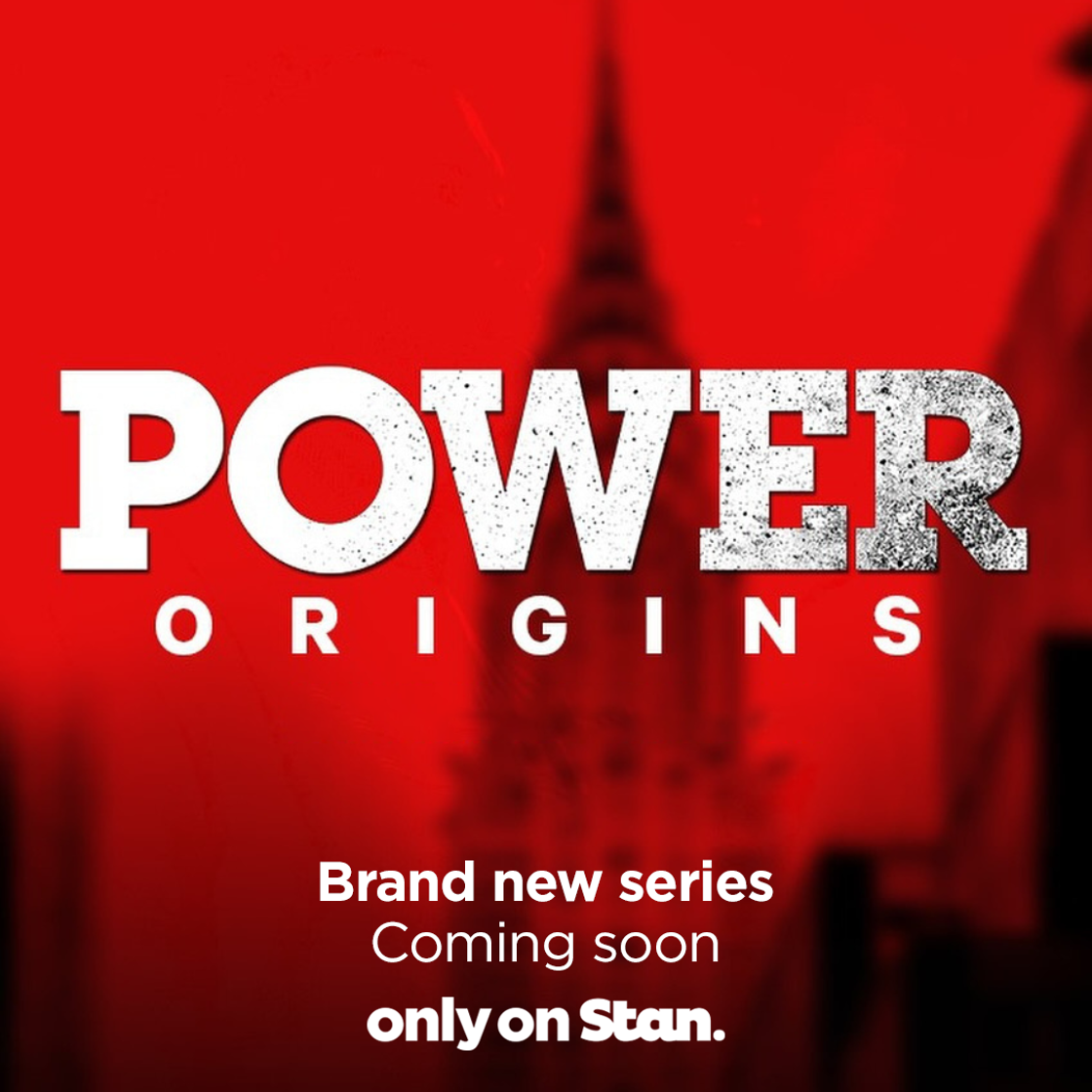 THE EVOLUTION OF POWER CONTINUES. CURTIS '50 CENT' JACKSON TO EXPAND THE POWER UNIVERSE WITH PREQUEL SERIES POWER: ORIGINS  COMING SOON, ONLY ON STAN