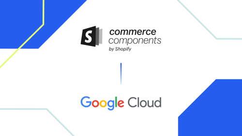 Enterprise retail search and discovery gets a major upgrade: Commerce Components by Shopify  Google Cloud