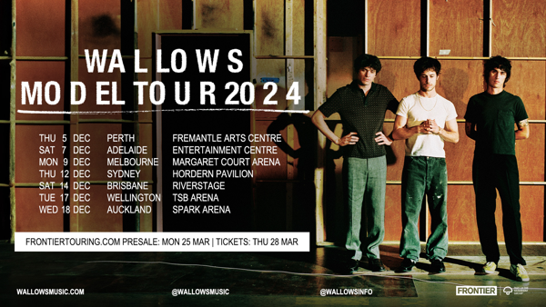 WALLOWS (USA) ANNOUNCE AUSTRALIA & NEW ZEALAND MODEL TOUR 2024