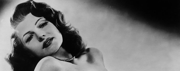 Rita Hayworth (1918 - 1987)