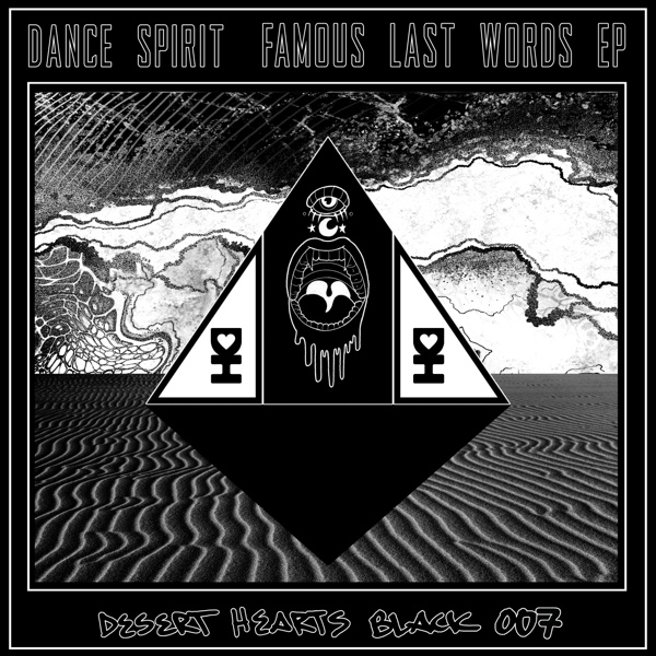 Dance Spirit Joins Desert Heart Black with ‘Famous Last Words’ EP