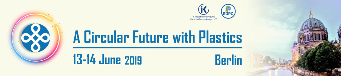 EuPC and IK organise 2019 conference “A Circular Future with Plastics”