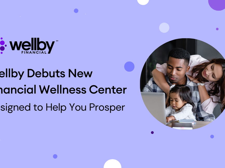 Wellby Financial Debuts New Financial Wellness Center
