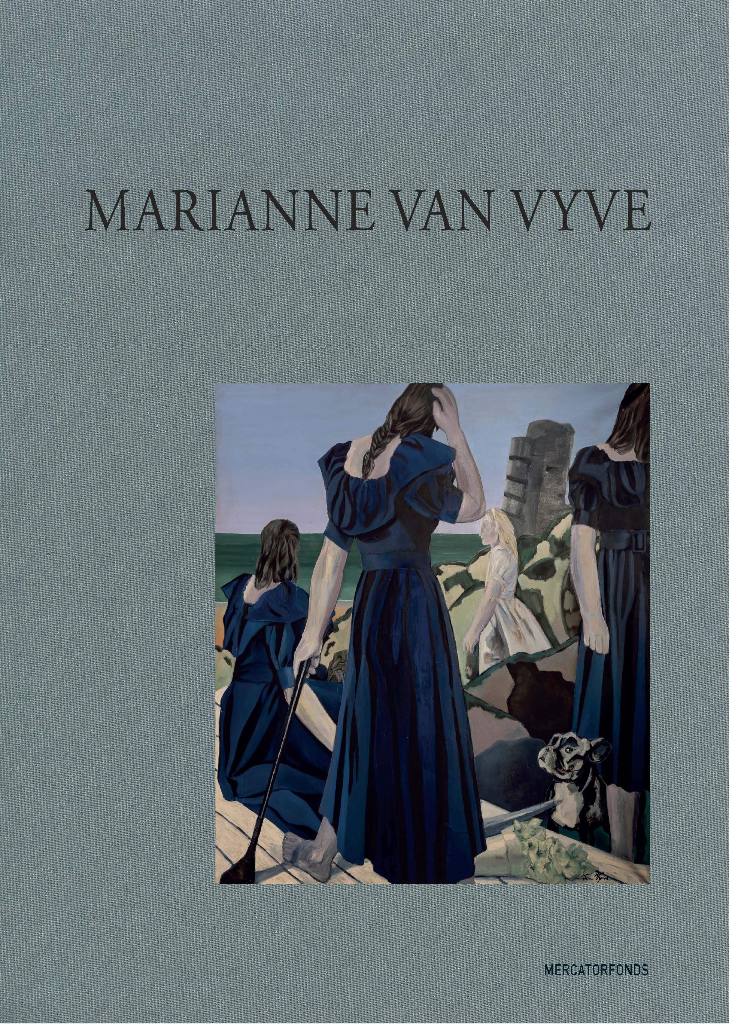 Een publicatie over de Belgische kunstenares Marianne Van Vyve herwaardeert het veelzijdige oeuvre van een bijzondere kunstenares