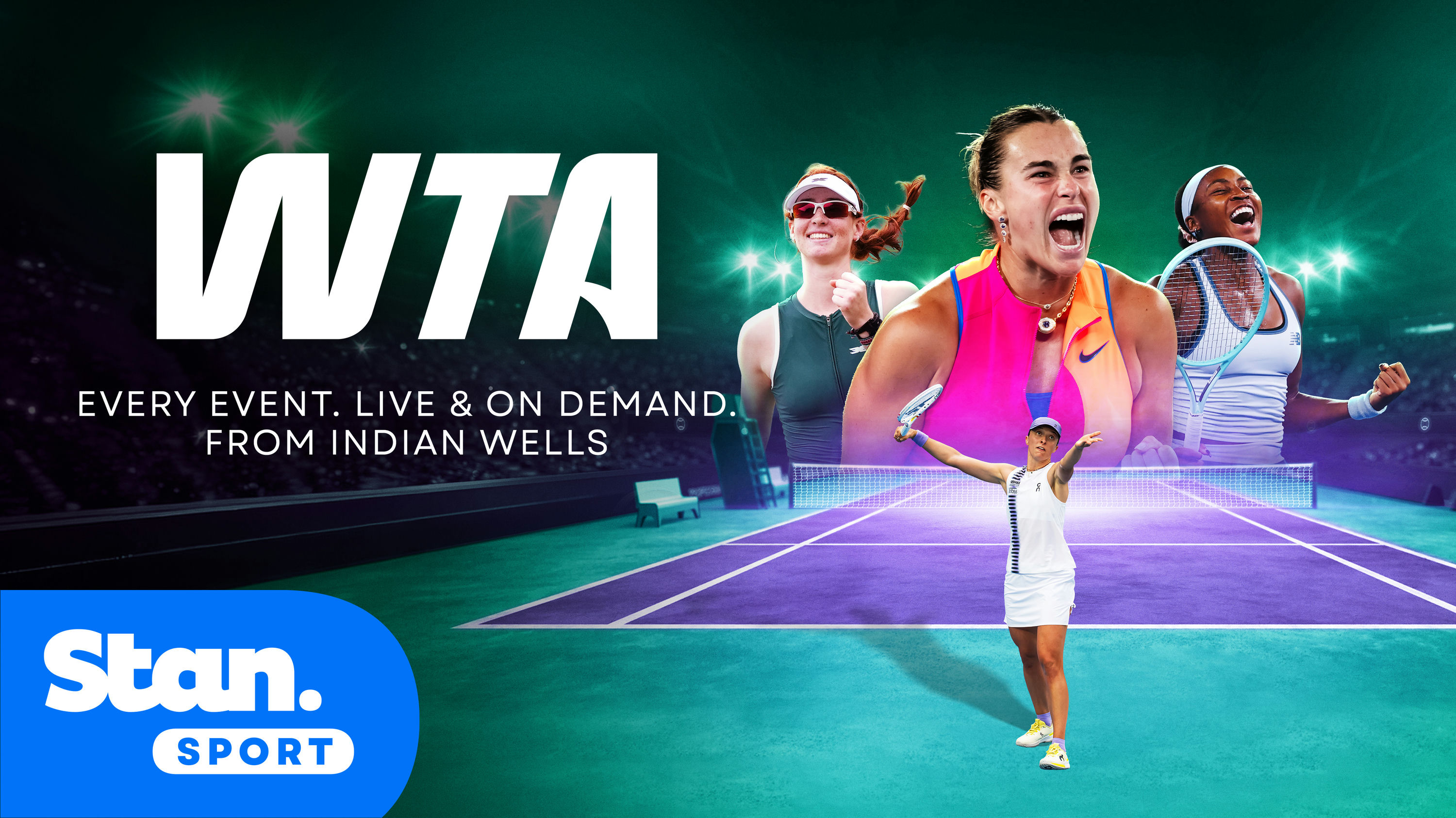 Stan Open STAN SPORT STRENGTHENS TENNIS PORTFOLIO WITH ADDITION OF WTA TOUR