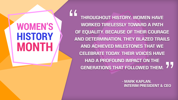 Women’s History Month: A Time to Remember, Celebrate and Learn