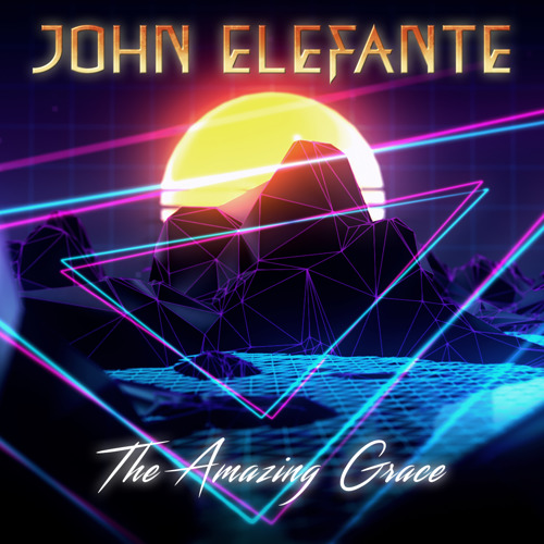 GRAMMY Winner and Former KANSAS Vocalist John Elefante Releases “Won't Fade Away” from New Solo Album