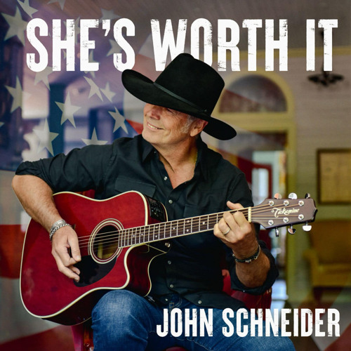 John Schneider Doubles Down with Patriotic Anthem, “She’s Worth It"