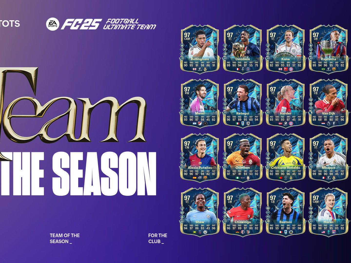 EA SPORTS FC™ 25 et EA SPORTS FC Mobile dévoilent l'Ultime Équipe de la Saison, mettant en vedette les meilleurs footballeurs de la saison 2024–2025.