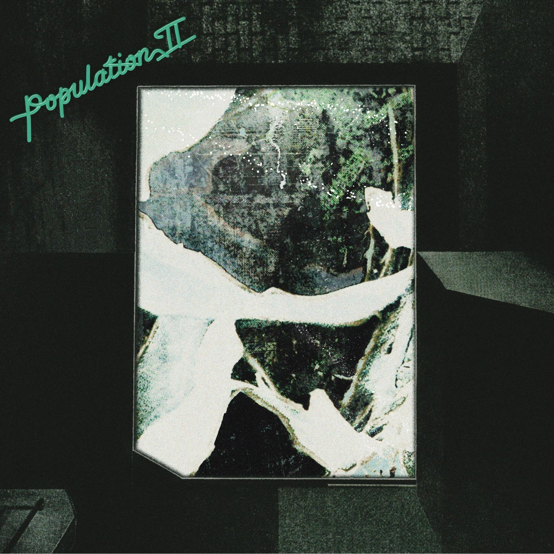 Population II - Maintenant Jamais Population II - Maintenant Jamais