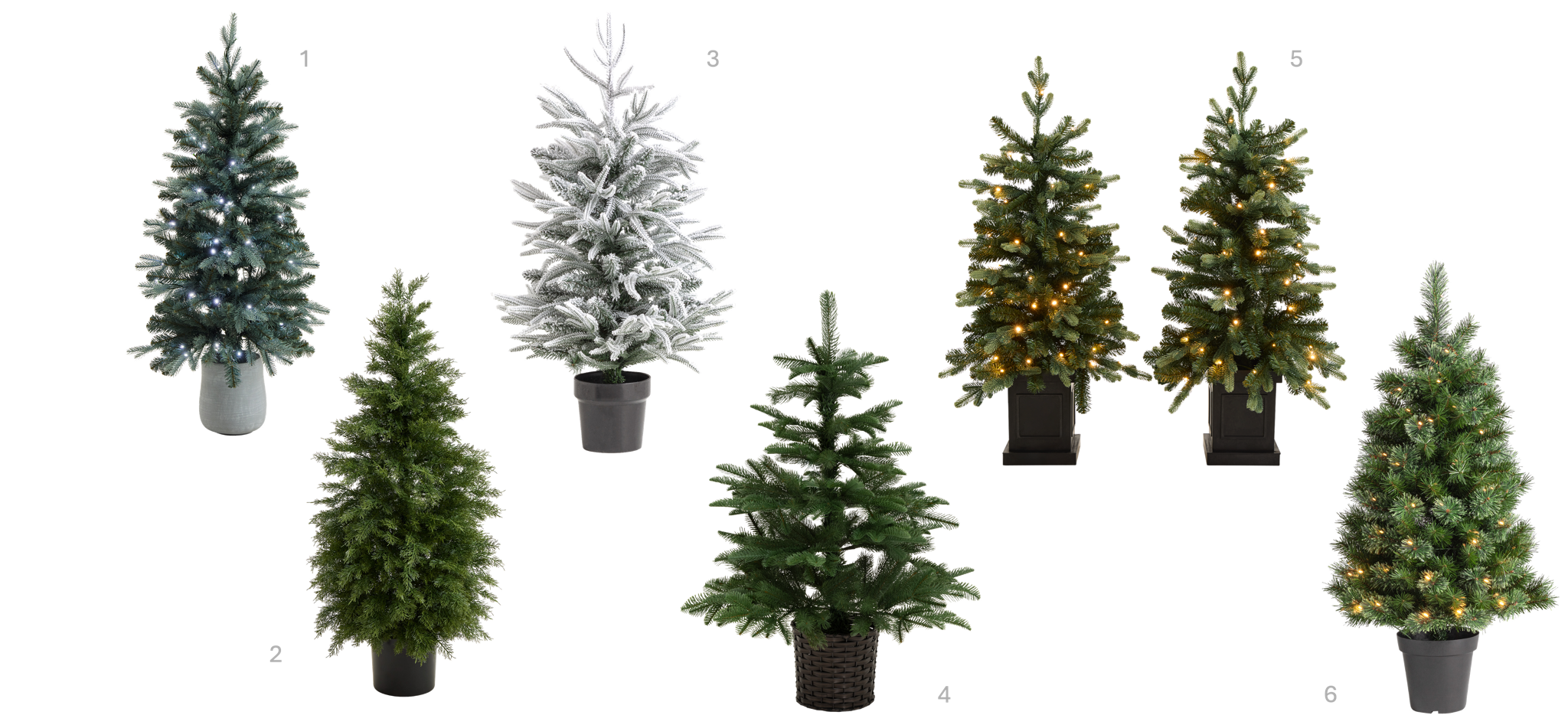 1.4ft Prelit Potted Blue Pine Tree, £45, 2.4ft Potted Conifer Tree, £40, 3.3ft Frosted Tree, £20, 4.3ft Premium Natural Look Tree, £30, 5.Habitat 2pk 3.5ft Prelit Potted Porch Trees, £60, 6.4ft BO Pre-Lit Potted Natural Look Tree, £45