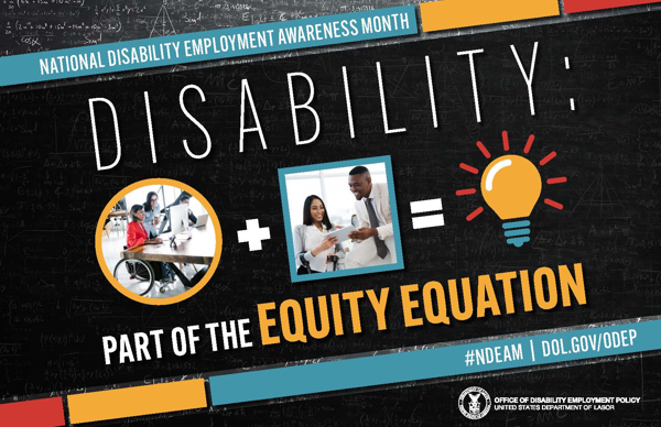 Recognizing the Importance of Equity during National Disability Employment Awareness Month