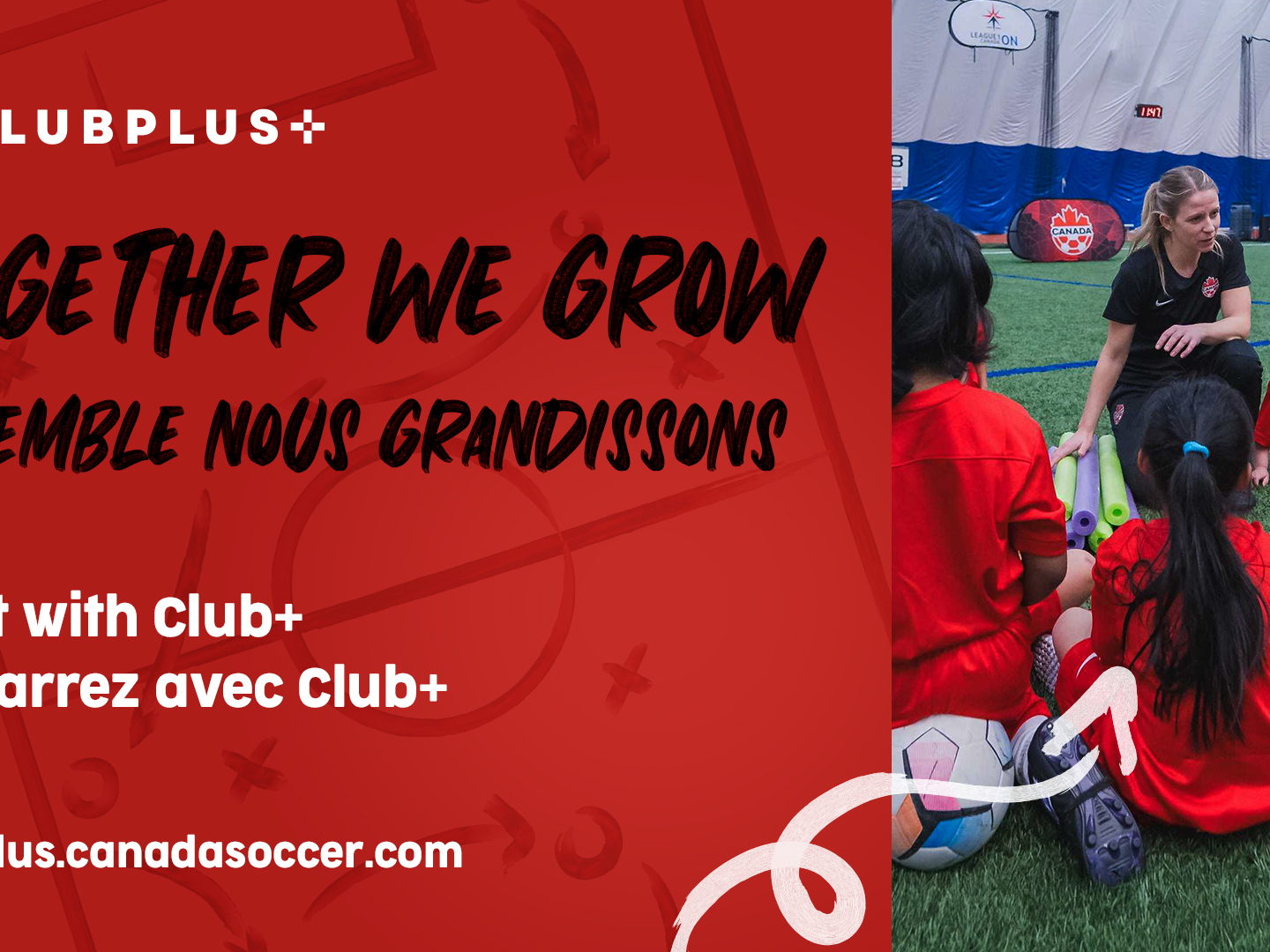 Canada Soccer Launches Club+ to Fuel Soccer Growth at Community Level