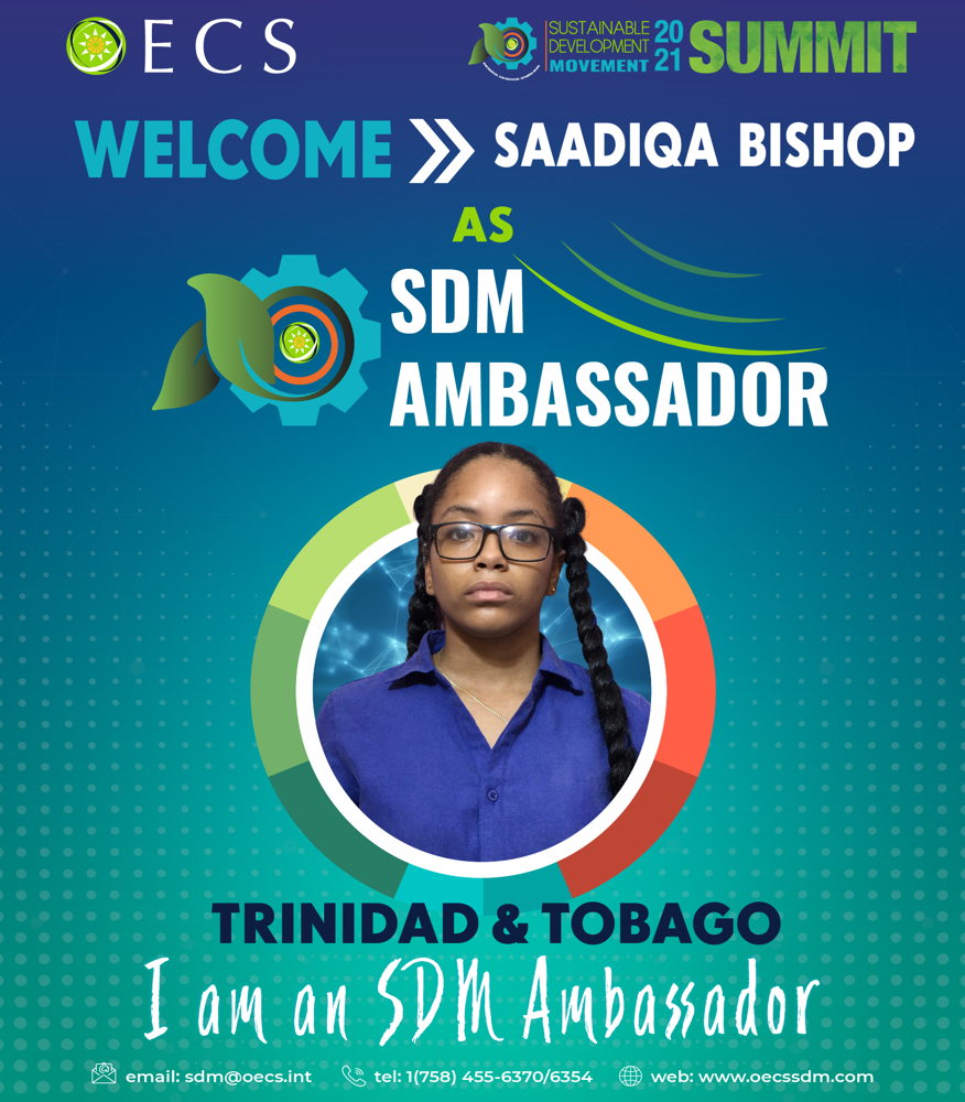 2021 SDM Ambassador - Saadiqa Bishop - Welcome