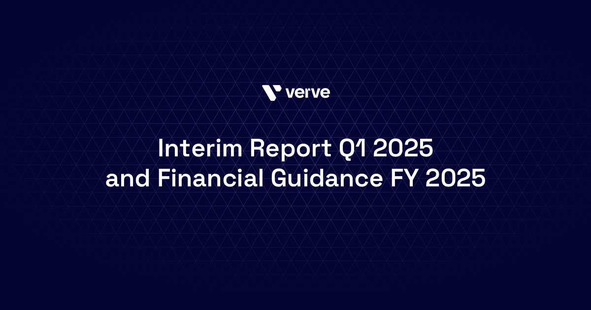 Verve Achieves 32% Revenue and 37% Adjusted EBITDA Growth in Q1 2025 - Publishing FY 2025 Guidance