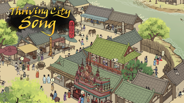 Historical City-Building Sim, Thriving City: Song, Begins Steam Early Access on April 21st