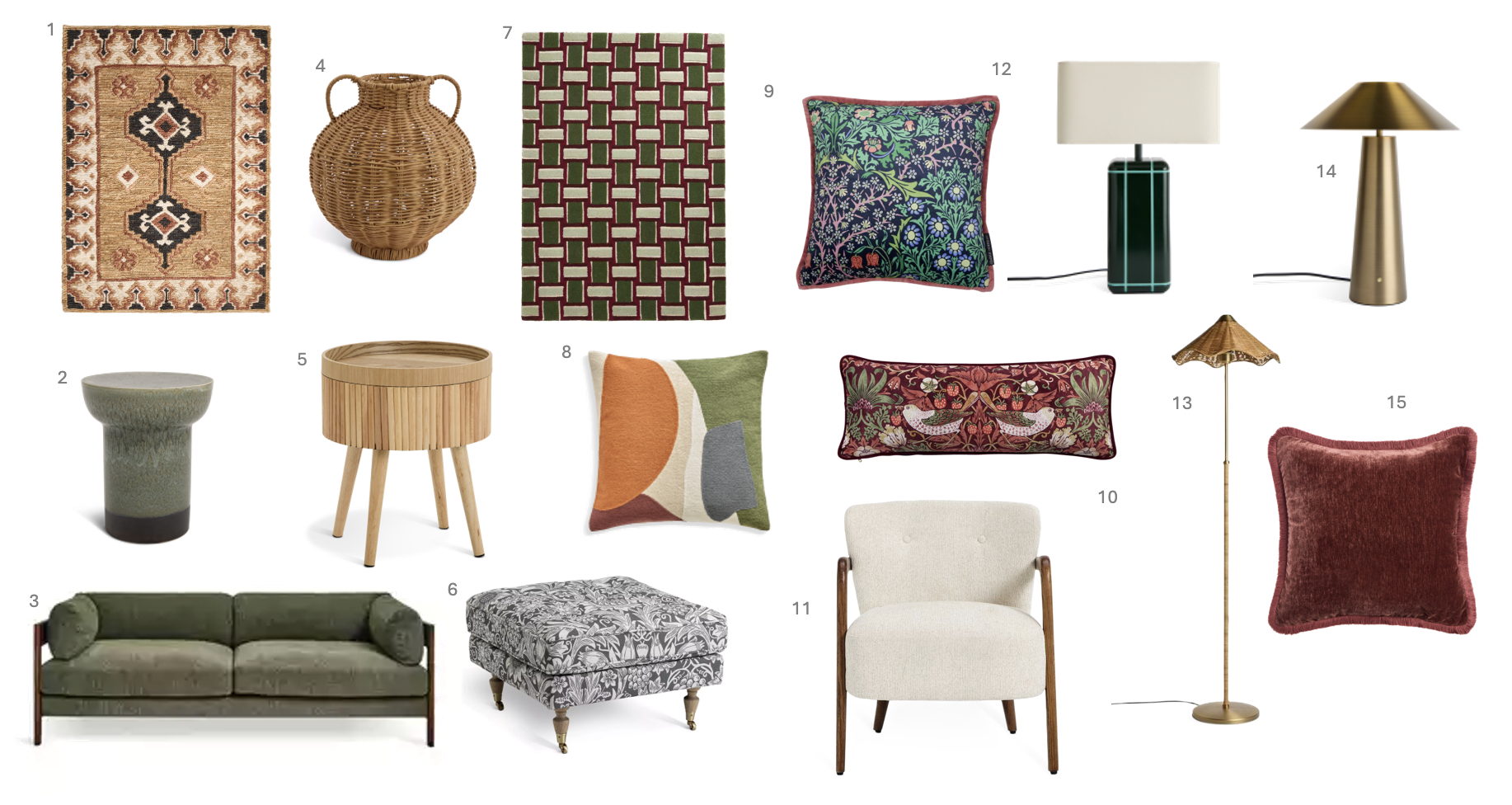 1.Habitat Global Sumak Rug 120x170, £110.00, ​2.Habitat Bali Ceramic React Glazed Side Table, £140.00, ​3.Habitat Myra 3 Seater Sofa - Green, £550.00, ​4.Habitat Rattan Vase, £20.00, ​5.Habitat Agnes Side Table, £50.00, ​6.Habitat x Morris & Co. Merton Sunflower Fabric Footstool, £280.00, ​7.Habitat Archive Mid Century Burg Rug 120x170, £115.00, 8.Habitat Autumn Abstract Crewel Cushion 43x43, £16.00, ​9.Habitat x Morris & Co. Blackthorn Cushion 43x43cm - Green, £22.00, ​10.Habitat x Morris & Co. Strawberry Thief Cushion 80x30cm - Red, £24.00, ​11.Habitat Yanni Woven Fabric Accent Chair – Natural, £150​.00, 12.Habitat Metro Tile Resin Table Lamp Large, £50.00, ​13. Habitat Norah Rattan Floor Lamp – Natural, £13.00​, 14.Habitat Darley Metal Table Lamp Brass, £50.00​, 15.Habitat Fringed Chenille Cushion 50x50 Burgundy, £14.00