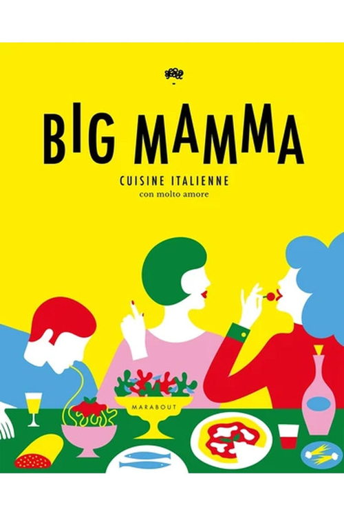 Marabout BoekBigMamma CuisineItalienneConMoltoAmoreFR JUTTU €32,55 Marabout BoekBigMamma CuisineItalienneConMoltoAmoreFR JUTTU €32,55