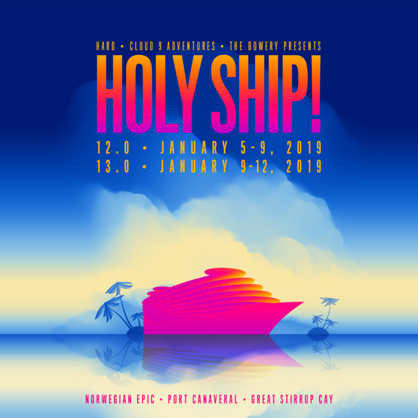 Holy Ship Sets Sail Again Back To Back Sailings Revealed for 2019