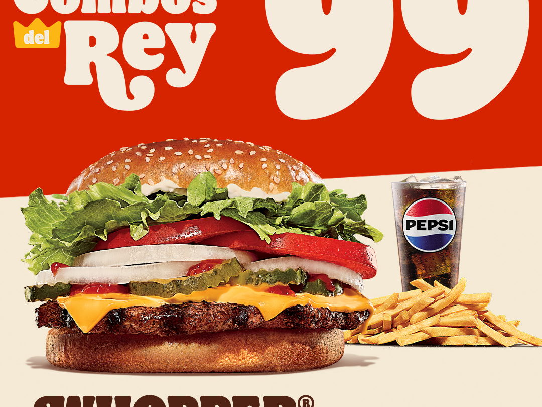 WHOPPER® con queso, el favorito de Burger King, se incorpora a los Combos del Rey por $99 