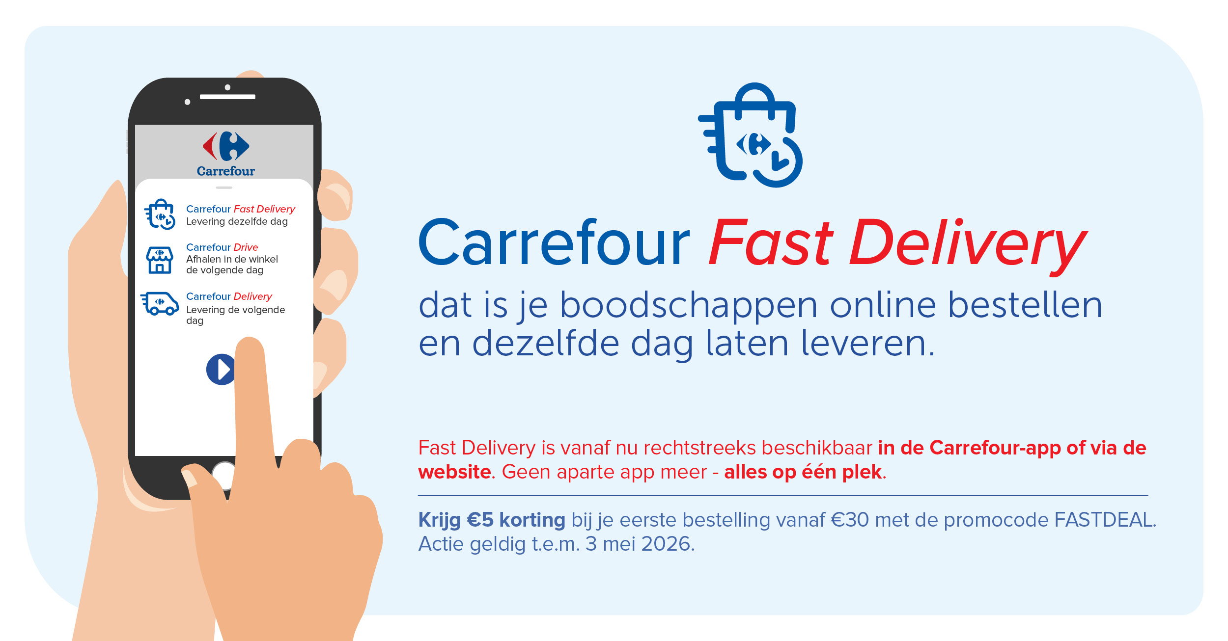 Carrefour integreert Fast Delivery in app en webshop: online winkelen nog toegankelijker