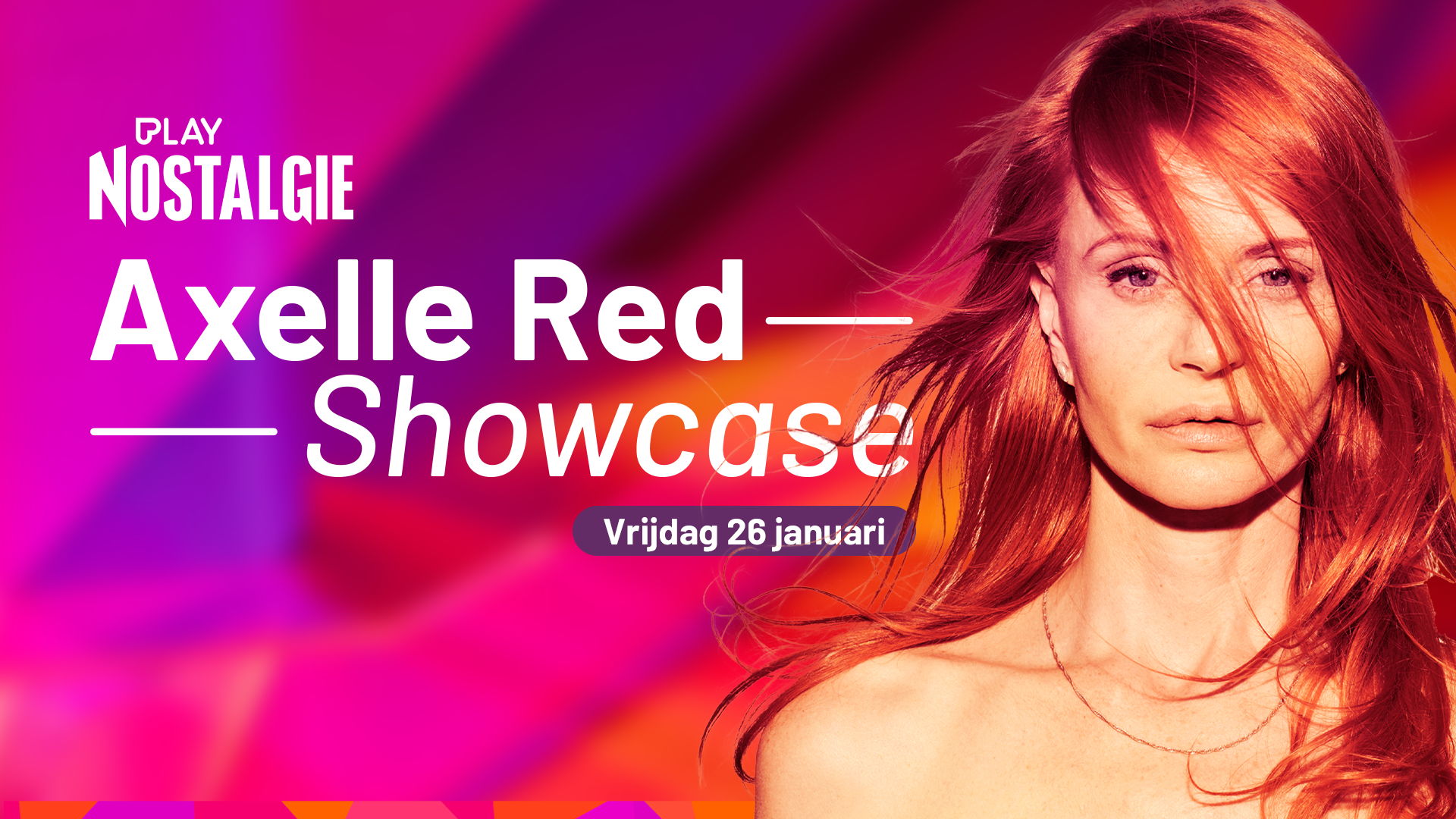 Play Nostalgie Showcase Met Wereldster Axelle Red