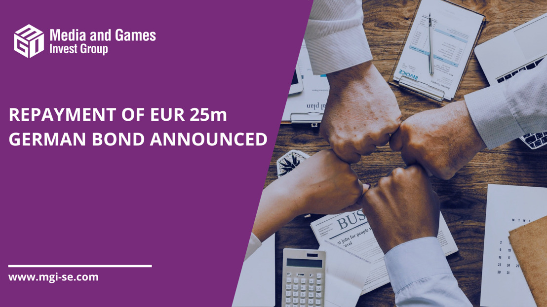 Media and Games Invest SE will repay its EUR 25 million bond due 2024 ahead of schedule, which leads to interest savings